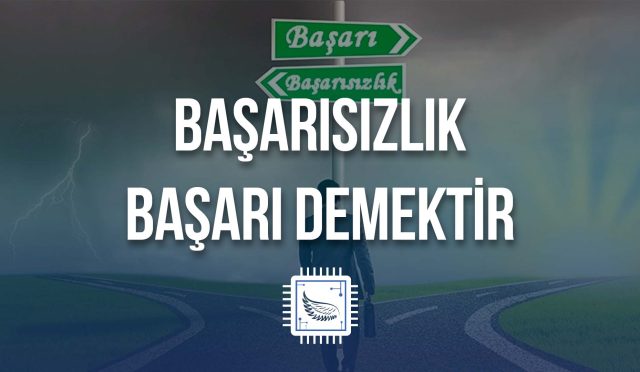 basarisizlik-basari